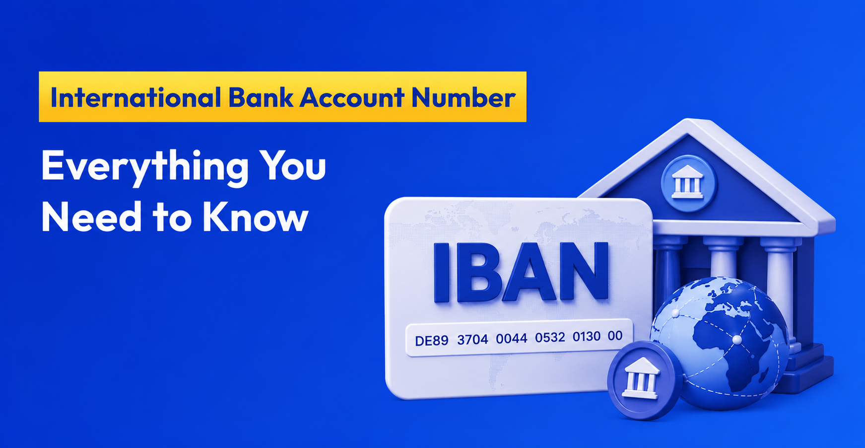 International Bank Account Number